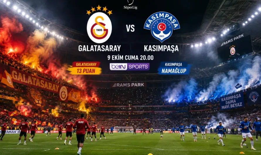 Galatasaray-Kasımpaşa Randevusu: Maç Saati, Kadro Detayları ve Önemli Eksikler